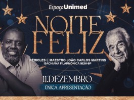 Musical “Noite Feliz”, no Espaço Unimed, tem participação do cantor Péricles e do maestro João Carlos Martins