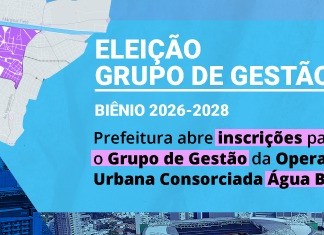 Inscrições para eleição do Grupo de Gestão da Operação Urbana Água Branca (2026–2028) se encerram nesta sexta-feira, 17
